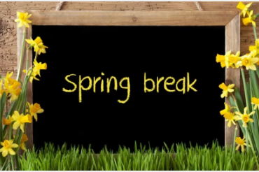 Spring Break- School Closure info 