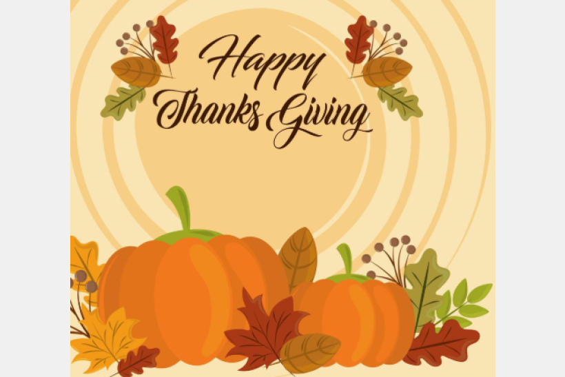 No School this day - Thanks Giving Holiday